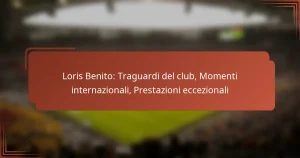 Loris Benito: Traguardi del club, Momenti internazionali, Prestazioni eccezionali